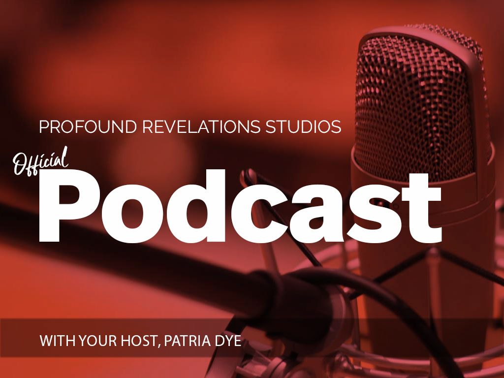 Profound Revelations Studios Official Podcast